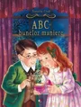 ABC-ul bunelor maniere foto