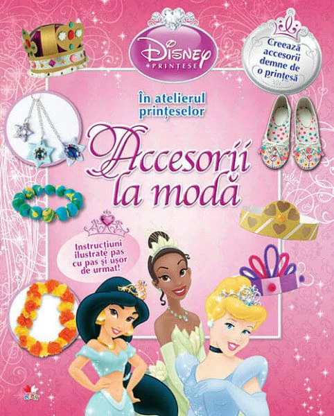 In atelierul printeselor. Accesorii la moda Disney foto