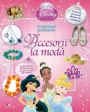 In atelierul printeselor. Accesorii la moda Disney foto
