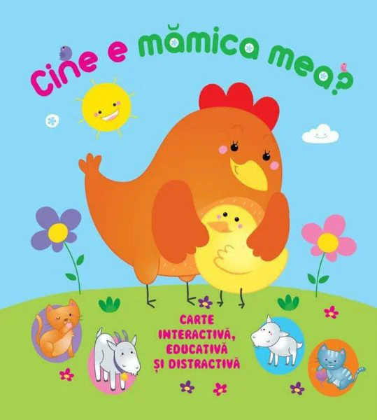 Cine e mamica mea - Carte interactiva educativa si distractiva foto