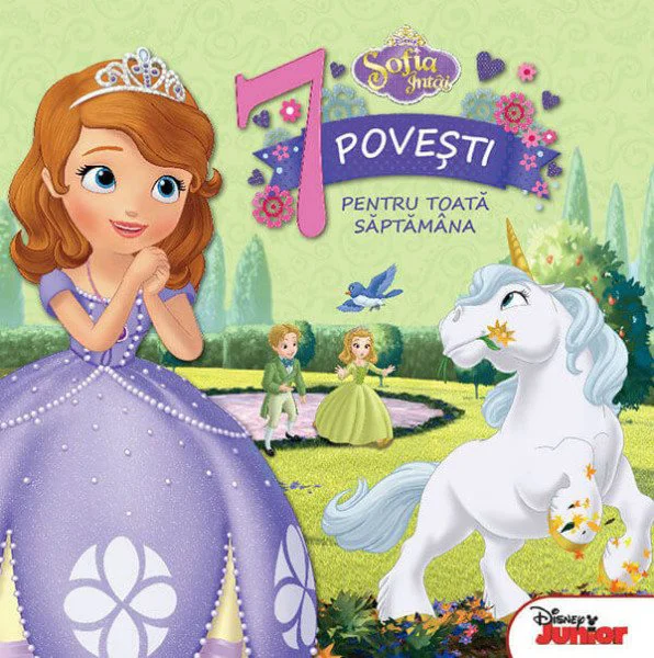 Sofia intai. 7 povesti pentru toata saptamana Disney