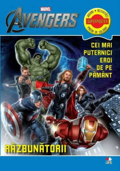 Razbunatorii - Cei mai puternici eroi de pe pamant. Editura Litera foto