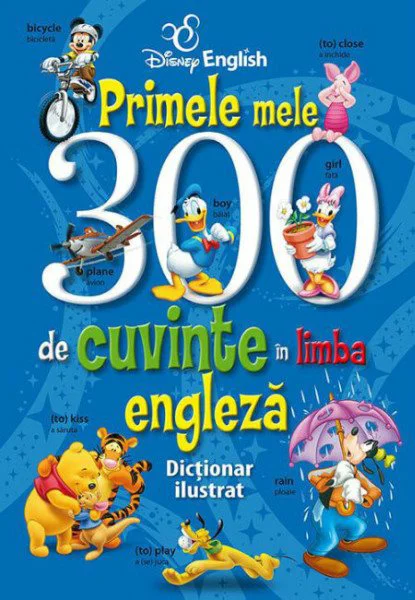 image for Primele mele 300 de cuvinte in limba engleza. Dictionar ilustrat Disney foto