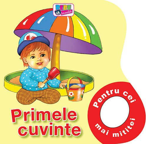 Primele cuvinte. Pentru cei mai micuti foto