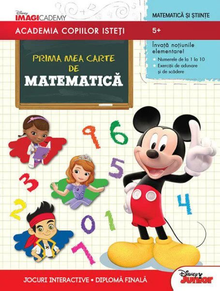 Prima mea carte de matematica. Academia copiilor isteti Disney foto