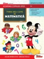 Prima mea carte de matematica. Academia copiilor isteti Disney foto
