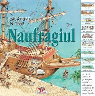 Naufragiul. Calatorii in timp foto