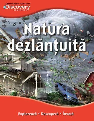 Natura dezlantuita - Discovery foto