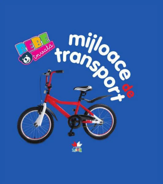 Bebe invata. Mijloace de transport