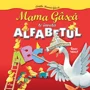 Mama Gasca te invata alfabetul (carton) foto