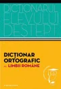 Dictionar ortografic al limbii romane. Dictionarul elevului destept foto