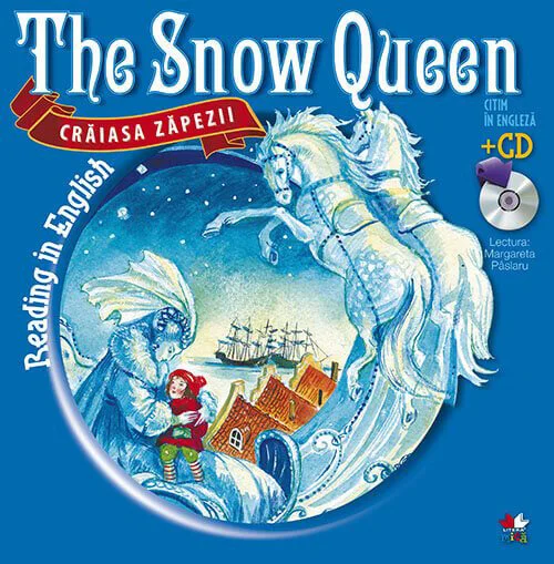 Craiasa Zapezii. The Snow Queen + CD foto