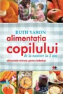 Alimentatia copilului de la nastere la 3 ani (format mic) foto