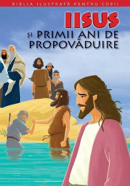 image for Biblia pentru copii 8. Iisus si primii ani de propovaduire foto