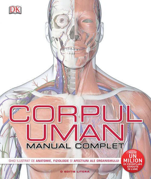 Corpul uman. Manual complet foto