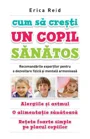 Cum sa cresti un copil sanatos foto