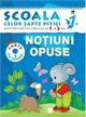 Notiuni opuse 1-2 ani