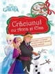 Regatul de Gheata. Craciunul cu Anna si Elsa foto