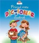 Primul meu dictionar ilustrat foto