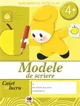 Modele de scrierea grupa mijlocie (4+ ani) foto