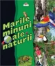 Marile minuni ale naturii foto