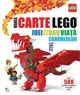Marea carte Lego. Idei ce dau viata caramizilor tale foto