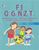 Fii organizat foto