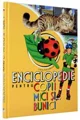 Enciclopedia pentru copii mici si bunici
