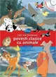 Cele mai frumoase povesti clasice cu animale Disney + CD foto