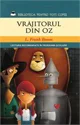 Vrajitorul din Oz BPTC foto