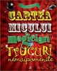 Cartea micului magician: trucuri nemaipomenite foto