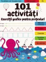 101 activitati. Exercitii grafice pentru prescolari foto