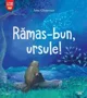 Ramas-bun, ursule! Jane Chapman foto