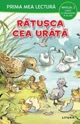 Ratusca cea urata, nivelul 2. Prima mea lectura foto
