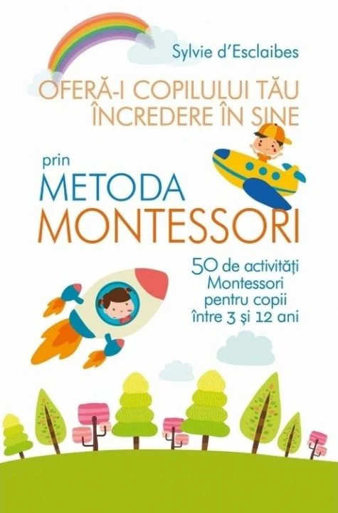 image for Ofera-i copilului tau incredere in sine prin metoda Montessori foto