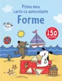 Forme. Prima mea carte cu autocolante