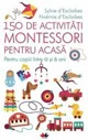 150 de activitati Montessori pentru acasa foto