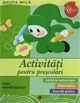 Activitati pentru prescolari. Grupa mica foto