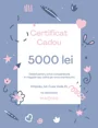 Certificat cadou, 5000 lei