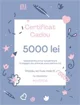 Certificat cadou, 5000 lei