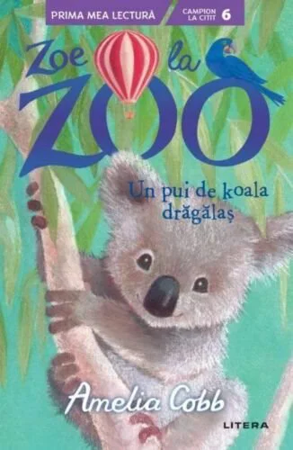 image for Zoe la zoo. Un pui de koala dragalas, Amelia Cobb foto