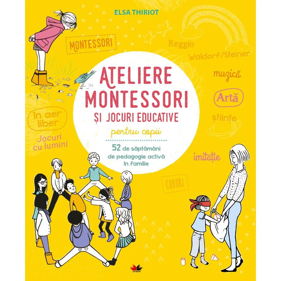 Ateliere Montessori si jocuri educative pentru copii