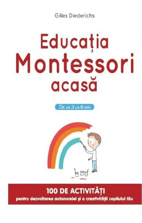 Educatia Montessori Acasa-Gilles Diederichs