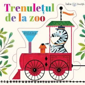 image for Bebe invata. Trenuletul de la Zoo. foto
