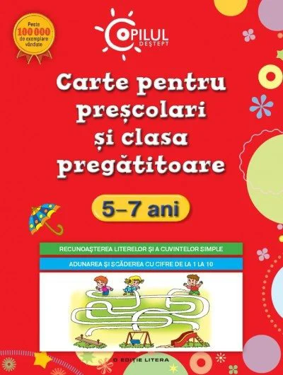 Carte pentru prescolari si clasa pregatitoare 5-7 ani foto
