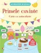 Ma pregatesc de scoala. Primele cuvinte. Carte cu autocolante foto
