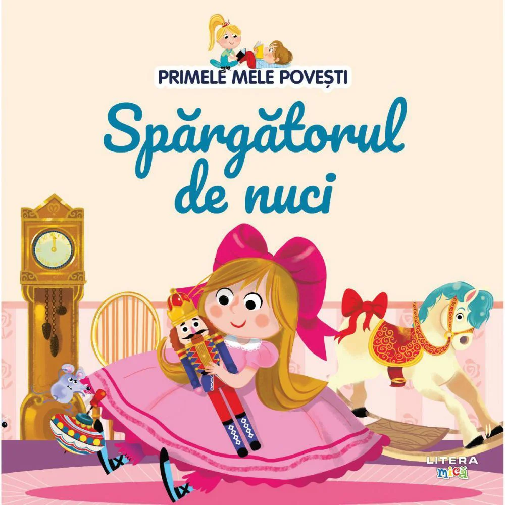 Primele mele povesti. Spargatorul de nuci foto