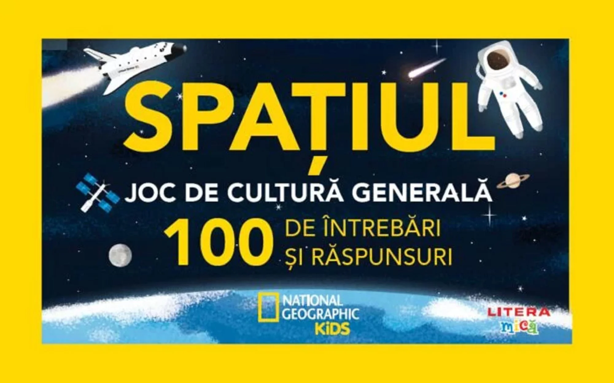 Spatiul. Joc de cultura generala. 100 de intrebari si raspunsuri foto