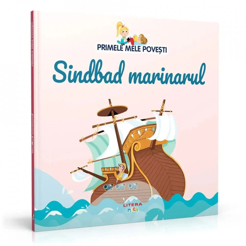 Primele mele povesti. Sindbad marinarul. Editura litera