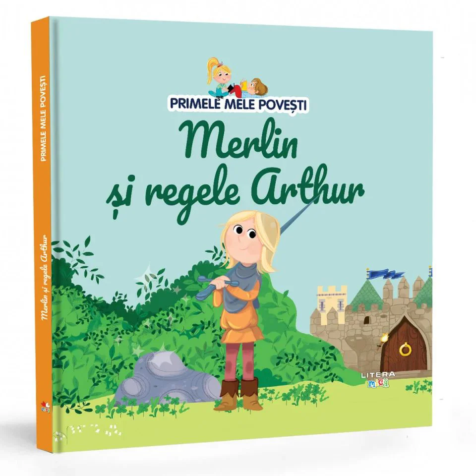 Мои первые истории. Мерлин и король Артур